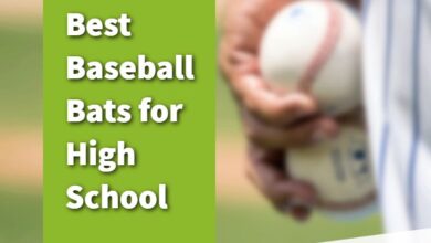 Best Baseball Bats for High School